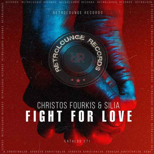 Christos Fourkis, Silia - Fight for Love [RETRO271]